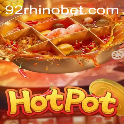 Descubra o Mundo Emocionante de Hotpot: O Enigma de 92Rhino